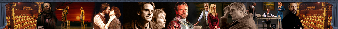 Jeremy Irons - Stage and Theatre Page
